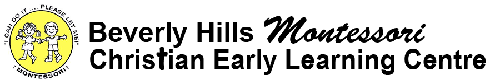 Beverly Hills Montessori Christian Early Learning Centre